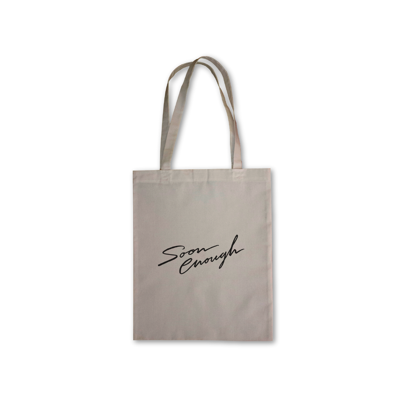 "Soon Enough" Tote